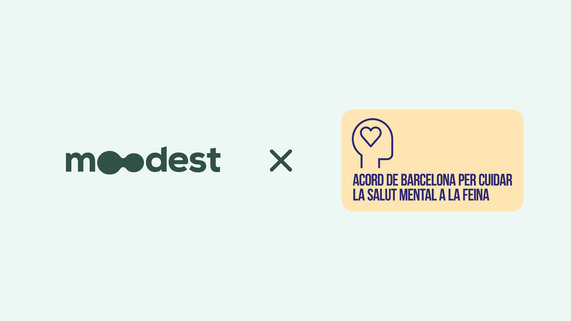 Moodest se une al Acord de Barcelona per cuidar la Salut Mental a la Feina